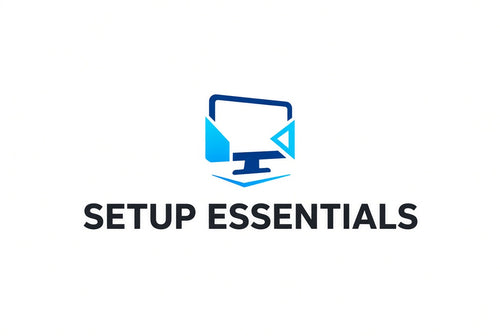Setup Essentials